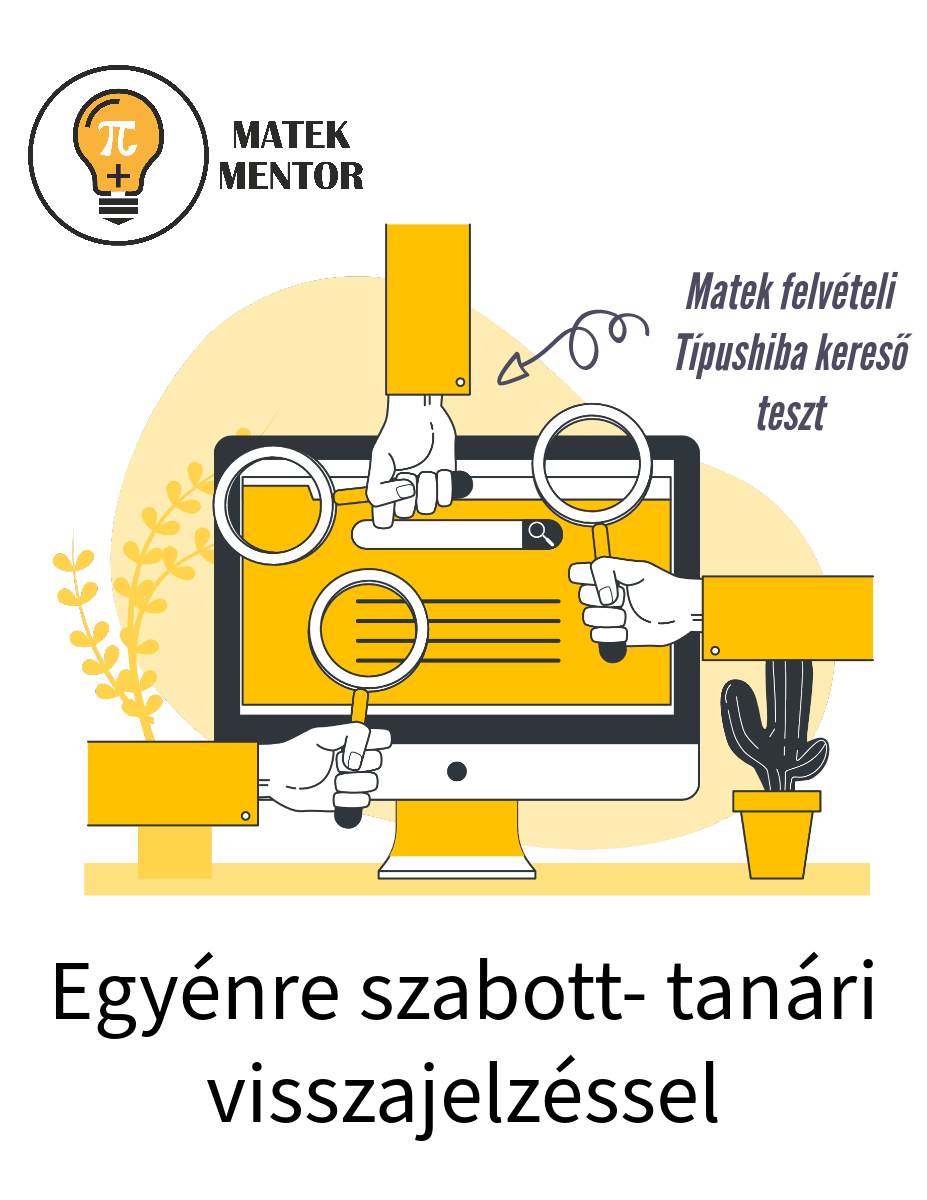 Matek Típushiba kereső teszt – TANÁRI KIÉRTÉKELÉSSEL ( videós összefoglalóval)