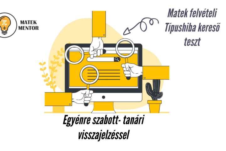 Típushibák a matematika felvételi feladatok megoldásaiban